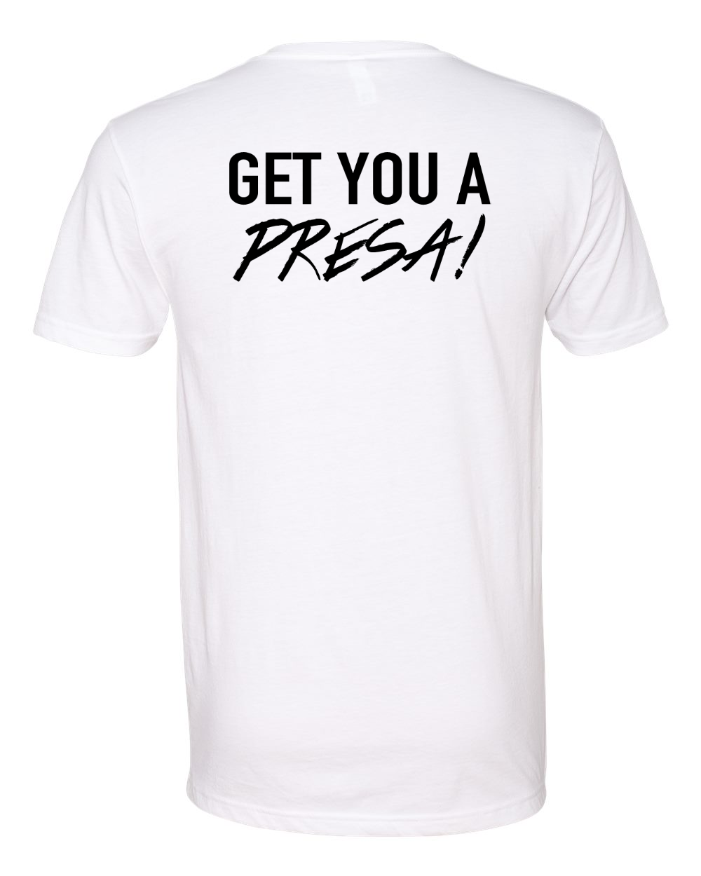 V-Neck Get You A Presa Short Sleeve T-Shirt